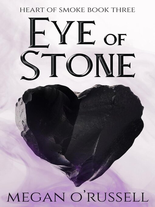 Title details for Eye of Stone by Megan O'Russell - Available